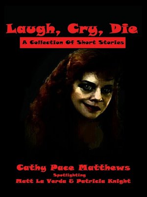 cover image of Laugh, Cry, Die